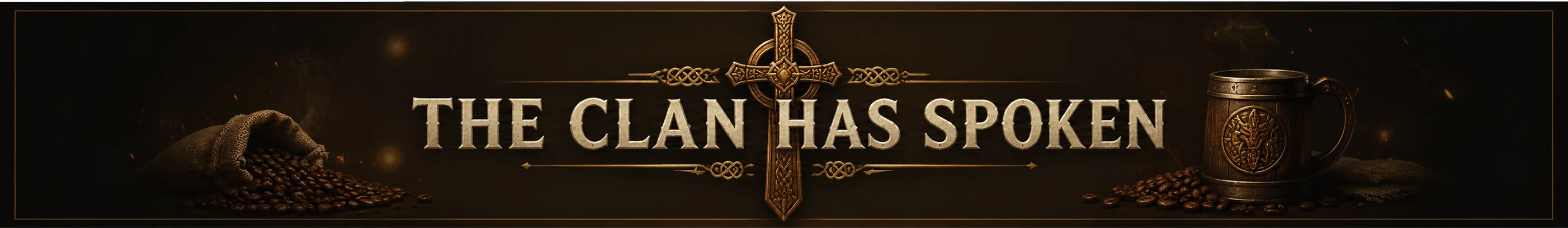 The Clan Has Spoken banner with Viking cross, coffee beans, a Viking coffee mug, and the words THE CLAN HAS SPOKEN